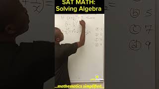 Confusing SAT Math Algebra  SAT amp ACT Math Prep [upl. by Cairns69]