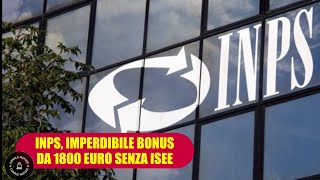 INPS Bonus da 1800€ per la Casa Senza ISEE per Tutti [upl. by Intisar626]