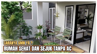 Pengen Punya Rumah Tuh Yg Adem  Listriknya Irit  Dan Gak Pake AC Bisa gak ya [upl. by Flo35]