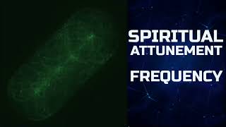 SPIRITUAL ATTUNEMENT FREQUENCY MEDITATION I Tried THIS and Got UNBELIEVABLE Results [upl. by Mcnamara]