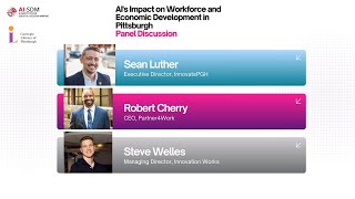 Artificial Intelligence 101 AIs Impact on Workforce and Economic Development  Panel Discussion [upl. by Gnod]