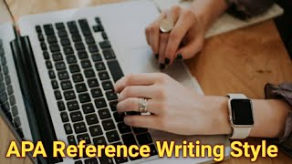 APA 7th Reference Writing with Ease [upl. by Esela]