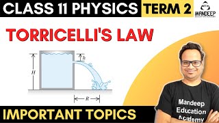 Torricellis Law Class 11 Derivation Physics Term 2  Chapter 10 Mechanical Properties of fluids [upl. by Allesiram]