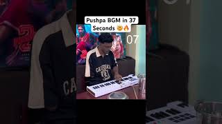 😱 Pushpa 2 BGM in 37 Seconds🔥 [upl. by Thornton637]