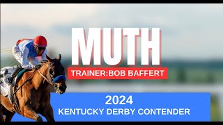 Muth 2024 Kentucky Derby Pick [upl. by Amick]