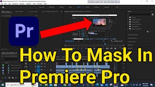 Masking Create In Premiere Pro  How To Make Masking In Premiere Pro  Masking In Premiere Pro [upl. by Aidiruy]