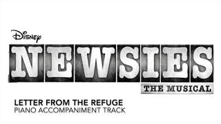 Letter from the Refuge  Newsies  Piano AccompanimentRehearsal Track [upl. by Bogosian547]