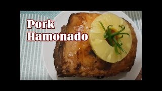 Filipino Sweet HAMONADONG BABOY [upl. by Basilius]