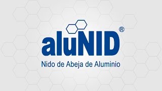 aluNID ®  Nido de Abeja de Aluminio de alta calidad [upl. by Latsirc528]