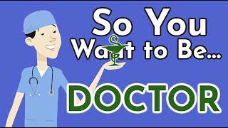 So You Want to Be a DOCTOR How to Become One Ep 1 [upl. by Eilrac465]