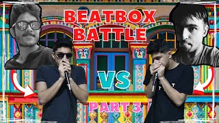 BEATBOX Battle quotDILIP vs ABXquot By CJ  PART 3 [upl. by Ahsita]