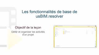 Tutoriel Vidéo de usBIMresolver  Les fonctionnalités de base  ACCA software [upl. by Yeloc]