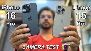 iPhone 16 Pro Vs iPhone 15 Pro Camera Test 🔥  Worthy Upgrade [upl. by Sunda203]