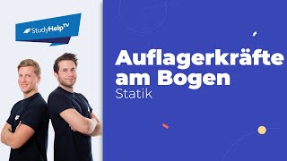 Auflagerkräfte am Bogen Technische Mechanik StudyHelp [upl. by Tcideneb]