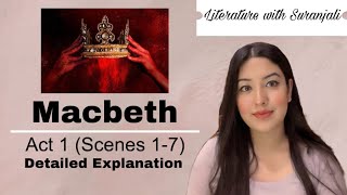 Macbeth I Act 1 Scenes 17 I Detailed Explanation [upl. by Tien]