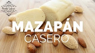 🧐Receta Mazapán de almendras casero Marzipan Natalia Salazar [upl. by Jurdi]