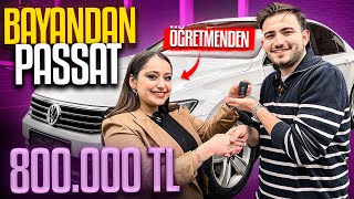 BAYAN ÖĞRETMENDEN PASSAT ALDIK  800000 TL [upl. by Arva]