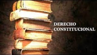 Derecho Constitucional Nociones generales [upl. by Clayson]