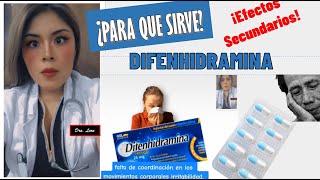 DIFENIDRAMINA para que sirve Doctoraleon y efectos secundarios [upl. by Ardnuahc]