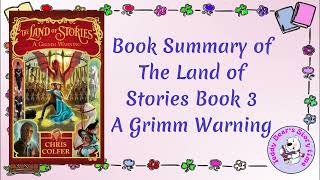 A Grimm Warning by Chris Colfer  Book Summary  The Land of Stories [upl. by Ardnaet]