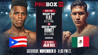 🔴 LIVE Return of IBF Super Featherweight Champion JOJO DIAZ  ProBox TV Presents Contender Series [upl. by Selima]