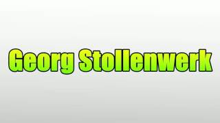 Georg Stollenwerk [upl. by Newol]