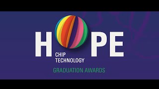 Opening Academic Year 2024  Hope  Chip Technology Graduation Awards [upl. by Adnarrim]