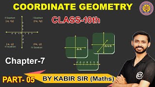 COORDINATE GEOMETRY  Chapter7  PART05  CLASS 10th  By Kabir Sir  10thmaths liveclass [upl. by Bullard343]