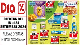 🆕Ofertas Supermercado DIA  Catálogo DIA 18 septiembre 2024  Folleto DIA del 18 de septiembre 2024 [upl. by Penn]