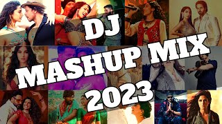 NON STOP PARTY MASHUP DJ MIX SONGS LATEST 2023  BEST OF BOLLYWOOD PUNJABI DJ REMIXES DANCE MUSIC [upl. by Glinys]