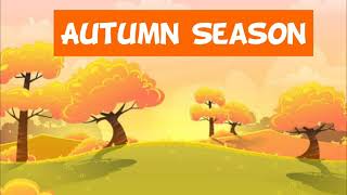 Autumn Season Autumn Season in India Autumn Season Essay 🥮🥮🌇🌇🍂🍁🍁🍂🏵️🏵️ [upl. by Cynde]