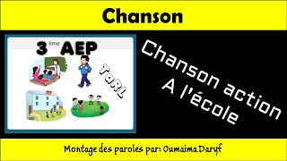 Chanson TaRL quotQuand Je vais à lécole quot Parcours 1  Niveau 3  montage par Oumaima Daryf [upl. by Felipa]