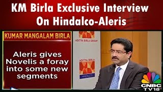 Big Deal  KM Birla Exclusive Interview On HindalcoAleris 258 BN Deal  CNBC TV18 [upl. by Assennej614]