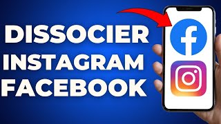 Comment Dissocier Un Compte Instagram De Facebook 2023 [upl. by Adnilab]