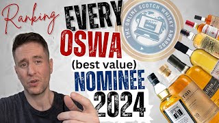 I Chose a Different Winner  Ranking the Best Value Whiskies from the 2024 OSWAs [upl. by Lewin]