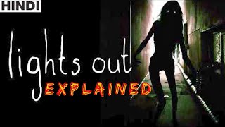 LIGHTS OUT 2013  MOVIE EXPLAINED  HORROR  HINDI ragamovieexplained [upl. by Thomey945]