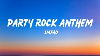 LMFAO  Party Rock Anthem Lyrics ft Lauren Bennett GoonRock [upl. by Nosinned742]