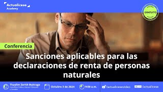 Sanciones aplicables para las declaraciones de renta de personas naturales [upl. by Joon689]