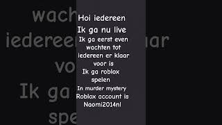 Ik ga zo live roblox spelen met julie [upl. by Calder884]