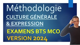 EXAMENS BTS MCO  Version 2024  MÉTHODOLOGIE pour réussir la CULTURE GENERALE  Synthèse amp conseils [upl. by Eolande272]