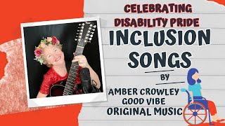 Inclusive Songs Celebrating Disability Pride [upl. by Atiragram]