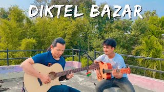 Diktel Bazar  Khotang Jilla Diktel Bazar  Raw Guitar Cover Version [upl. by Enyamrahc]