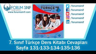 7 Sınıf Türkçe Ders Kitabı 131133134135136 Sayfa Cevapları Dörtel Yayıncılık [upl. by Nwahshar]