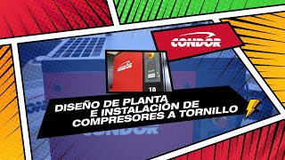 Diseño de planta e instalación de los compresores a tornillo CONDOR [upl. by Suhploda119]