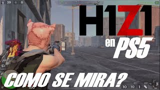 H1Z1 PS5 ES INCREIBLE  Gameplay en Español [upl. by Nairdad]