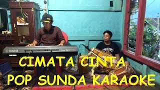 CIMATA CINTA BAHDADENG KARAOKE POP SUNDA [upl. by Arihsak]