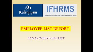 IFHRMS EMPLOYEE LIST REPORT [upl. by Ibbetson]