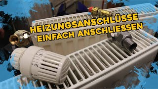 Heizungsanschlüsse einfach anschließen [upl. by Airaet]