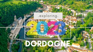 Dordogne France 🇫🇷 Travel Guide [upl. by Dafodil910]