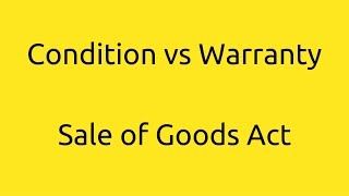 Learn Condition vs Warranty  Conditions and Warranties  CA CPT  CS amp CMA Foundation  BCom [upl. by Wilser]